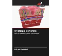 Istologia generale: Tessuto epiteliale / Epitelio di rivestimento