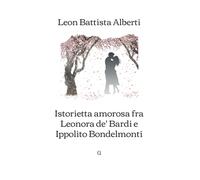 Istorietta amorosa fra Leonora de' Bardi e Ippolito Bondelmonti