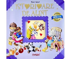 Istorioare de alint - Tony Wolf, Anna Casalis, Editie in limba romana