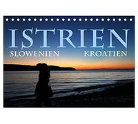 Istrien (Tischkalender 2026 DIN A5 quer), CALVENDO Monatskalender: Das mediterrane Herzstück von Slowenien und Kroatien in 13 Bildern