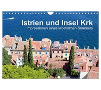 Istrien und Insel Krk - Impressionen eines kroatischen Sommers (Wandkalender 2026 DIN A4 quer), CALVENDO Monatskalender: Auf der Suche nach bekannten ... meine Reise an diese interessanten Plätze.