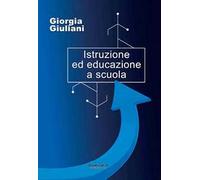 Istruzione ed educazione a scuola