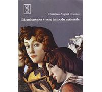 Istruzione per vivere in modo razionale