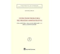 Istruzione probatoria nel processo amministrativo