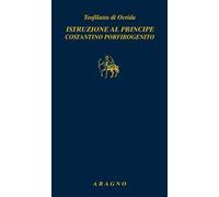 Istruzioni al principe Costantino porfirogenito