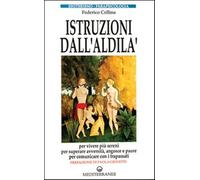 Istruzioni dall'aldilà - Cellina Federico
