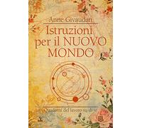 Istruzioni per il nuovo mondo