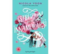 Istruzioni per innamorarsi