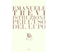 Istruzioni per l'uso del lupo