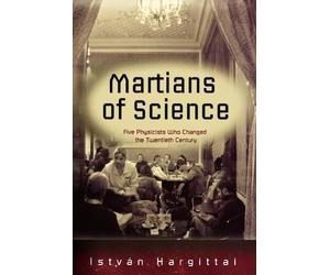 Istvan Hargittai Martians of Science (Tascabile)