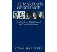 István Hargittai The Martians of Science (Copertina rigida)