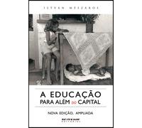 István Mészáros A educação para além do capital (Tascabile)