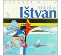 Istvan, Miloslav - Chamber Music