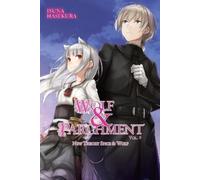 Isuna Hasekura Jas Wolf & Parchment: New Theory Spice & Wolf, Vol. 9 (Tascabile)
