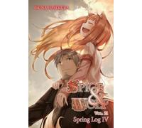 Isuna Hasekura Jasmine Bernhard Spice and Wolf, Vol. 21 (light novel (Tascabile)