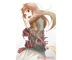 Isuna Hasekura Spice and Wolf: Vol. 10 - Novel (Tascabile)