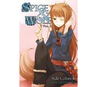 Isuna Hasekura Spice and Wolf, Vol 11 - Novel (Tascabile)
