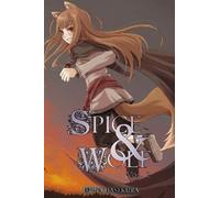 Isuna Hasekura Spice And Wolf: Vol 2 - Novel (Tascabile)