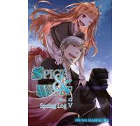 Isuna Hasekura Spice and Wolf, Vol. 22 (light novel) (Tascabile)