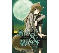Spice and Wolf, Vol. 3 (light novel) by Hasekura, Isuna