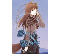 Isuna Hasekura Spice And Wolf: Vol 4 - Novel (Tascabile)