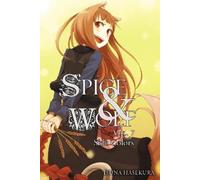 Isuna Hasekura Spice and Wolf: Vol 7 - Novel (Tascabile)