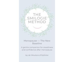 Isy de Wouters d' The Smilogie Method - Menopause - The New (Copertina rigida)