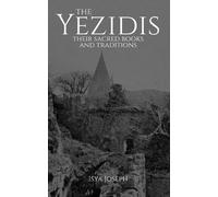 Isya Joseph The Yezidis (Tascabile)