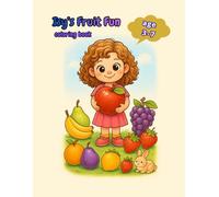 Isy'S Fruit Adventure: Teach Kids Fruits Through Playful Coloring Adventures