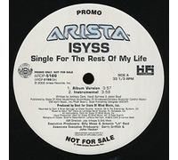 Isyss - Single for the Rest of My Life