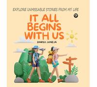 It all Begins with Us