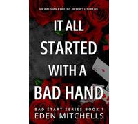 It All Started with a Bad Hand: A Dark Mafia Romance: 1