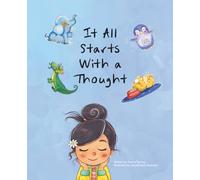 It All Starts With a Thought