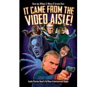 It Came from the Video Aisle: Inside Charles Band's Full Moon Entertainment