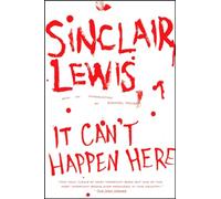 Sinclair Lewis It Can't Happen Here (Tascabile)