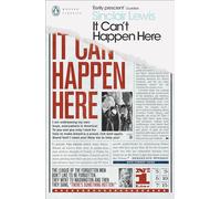 It Can't Happen Here: Sinclair Lewis