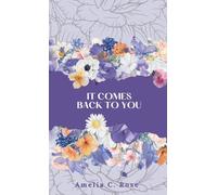 It Comes Back to You