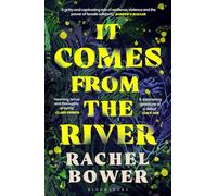 It Comes from the River