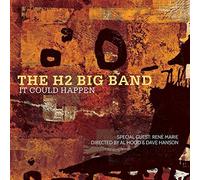 It Could Happen by H2 Big Band
