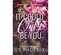 It Could Only Be You: 2