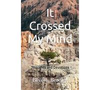 It Crossed My Mind: Thoughts and Devotions