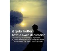 It Gets Better - How To Avoid Depression [Edizione: Stati Uniti]