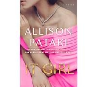 It Girl: A Novel