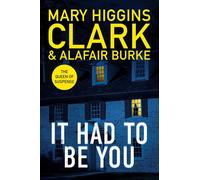 It Had To Be You: The thrilling new novel from the bestselling Queens of Suspens