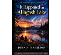 It Happened on Allagash Lake