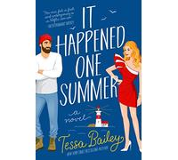 It Happened One Summer: A Novel (Bellinger Sisters) by Bailey, Tessa