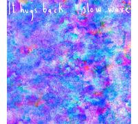 It Hugs Back Slow Wave (Vinyl LP) 12" Album