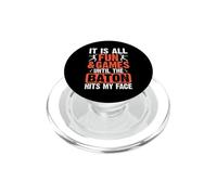 It Is All Fun And Games Until The Baton Hits My Face PopSockets PopGrip per MagSafe