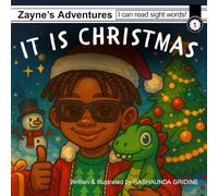 It is Christmas: Zayne's Adventure: I can read sight words, level one