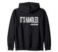 IT IS Handled By God Cute Text Designed Felpa con Cappuccio